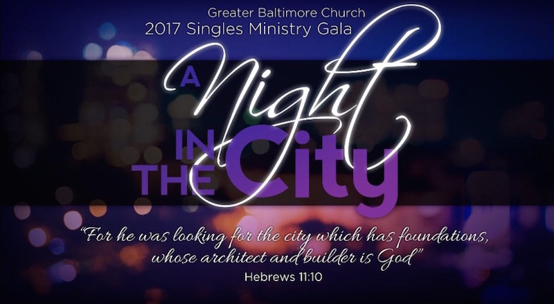baltimore church singles ministry gala 2017